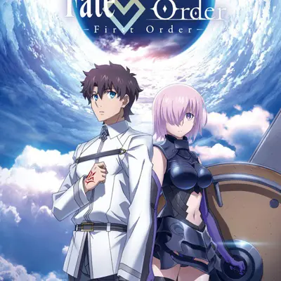 Fate/Grand Order -First Order-