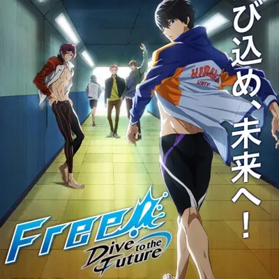 Free!-Dive to the Future-